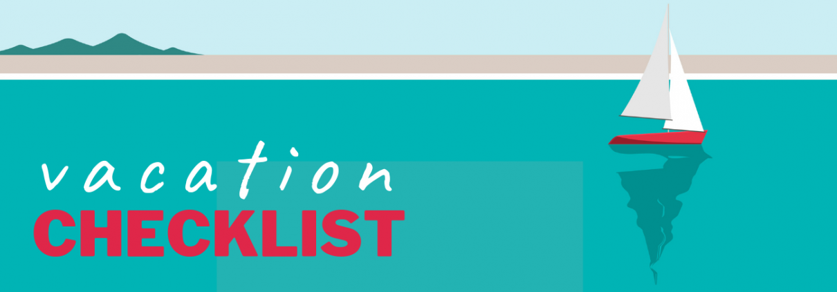 The Vacation Checklist For Managers Employers Resource